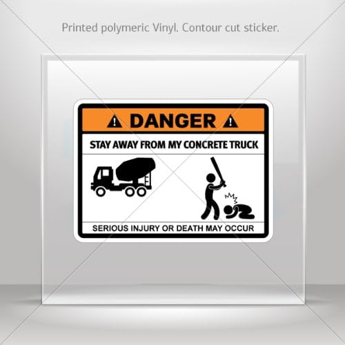 Decal Sticker Funny Stay Away From My Concrete Truck Motorbike Weatherproof Sports car 0500 XR778