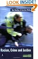 Race, Crime and Criminal Justice (Longman Criminology Series)