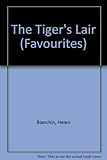 The tiger's lair