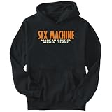 Hoodie Mens Black  Sex Machine, Made in British Virgin Island  Countries