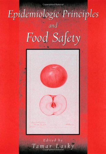 Epidemiologic Principles and Food Safety