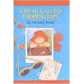 A Bear Called Paddington (Prebinding)