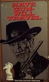 Have Gun Will Travel - The Collector s Edition: Genesis Three Bells to Perdido Hey Boy s Revenge The Outlaw