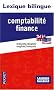 Lexique bilingue de la comptabilit� et de la finance : Fran�ais/anglais, anglais/fran�ais