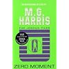 Zero Moment (The Joshua Files #3)