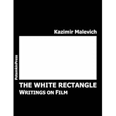 The White Rectangle: Writings on Film