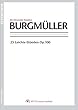 Burgmuller -The Chromatic Notation-ブルクミュラー25の練習曲（３線譜,クロマチックノーテーション） (アマゾンPOD)
