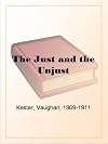 The Just and the Unjust