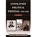 Antislavery Political Writings, 1833-1860: A Reader