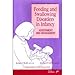 Feeding and Swallowing Disorders in Infancy: Assessment and Management