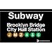 Brooklyn Bridge Metal Subway Sign
