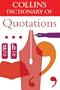 Collins Dictionary of Quotations