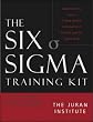 The Six Sigma Basic Training Kit: Implementing Juran's 6-Step Quality Improvement Process And Six Sigma Tools
