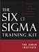 The Six Sigma Basic Training Kit: Implementing Juran's 6-Step Quality Improvement Process And Six Sigma Tools