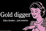 THE GOLD DIGGER - 24x36 - ART PRINT / POSTER