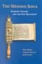The Missing Jesus: Rabbinic Judaism and the New Testament