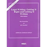 legal writing getting it right and getting it written 5th edition american casebook
