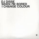 When I'm Bored I Change Colour