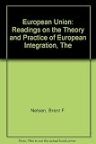 The European Union : readings on the theory and practice of European integration