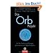 Das Orb Projekt: Auf der Suche nach Energieph�nomenen mit Digitalfotografie