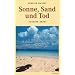 Sonne, Sand und Tod
