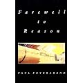 Farewell to Reason