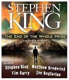 The End of the Whole Mess: And Other Stories