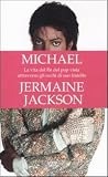Michael. La vita del re del pop vista attraverso gli occhi di suo fratello Books