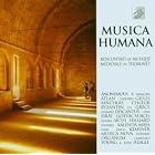 Musica Humana -- Anthologie des Rencontres Internationales de Musique Médiévale du... by Hans Fredrik Jakobsen, John Fleagle, Marcel Pérès, Stephen Charlesworth, and Jacques Bona