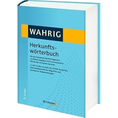 Wahrig Herkunftsw�rterbuch