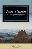 Grace in Practice: A Theology of Everyday Life