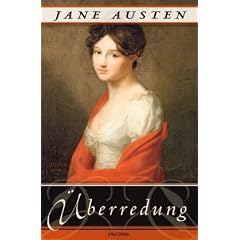 �berredung. Die Liebe der Anne Elliot