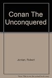 Conan the unconquered