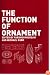 The Function of Ornament