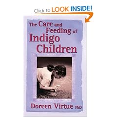 The Care And Feeding Of Indigo Children