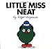 Little Miss Neat (Mr. Men and Little Miss) by Roger Hargreaves