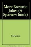 More Brownie jokes