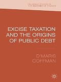 Excise taxation and the origins of public debt