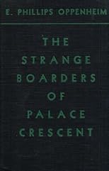 The Strange Boarders of Palace Crescent