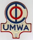 Vintage UMWA CIO United Mineworkers of America License Plate Attachment