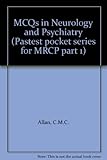 MCQs in neurology and psychiatry