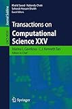 Transactions on computational science XXV : special issue on computer vision/image processing techniques and applications