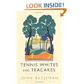 Tennis Whites and Teacakes