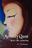 Mortality Quest Book 1, The Awakening
