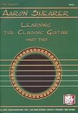 Learning the Classic Guitar Part 2