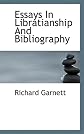 Essays In Libratianship And Bibliography