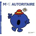 Madame Autoritaire