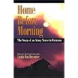 Home Before Morning: The Story of an Army Nurse in Vietnam