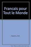 Le Français pour tout le monde
