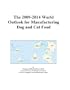The 2009-2014 World Outlook for Manufacturing Dog and Cat Food